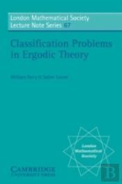 Classification Problems In Ergodic Theory