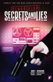 Classified: Secrets & Lies