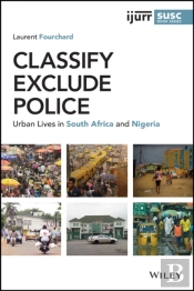 Classify, Exclude, Police