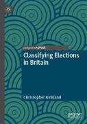 Classifying Elections In Britain