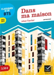Classiques & Cie Bts - Nouveau Theme Au Programme 2022-2023 - Anthologie 2022-2023 Pour L'Epreuve De