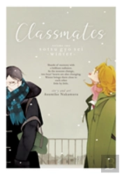 Classmates Vol. 2: Sotsu Gyo Sei (Winter)