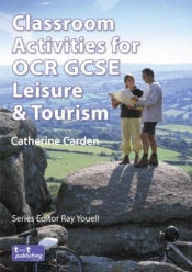 Classroom Activities For Ocr Gcse Leisure And Tourism