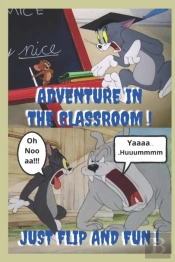 Classroom Adventure With Tom And Jerry . Let'S See Who Wins ! !
