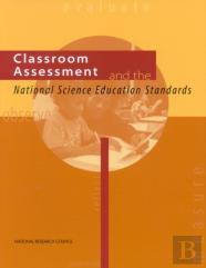Classroom Assessment And The National Science Education Standards