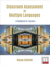 Classroom Assessment In Multiple Languages