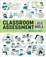 Classroom Assessment In The Real World