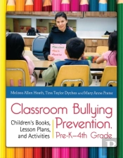 Classroom Bullying Prevention, Pre-Kâ€“4th Grade
