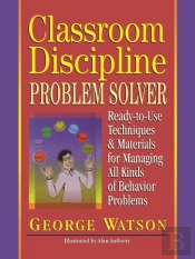 Classroom Discipline Problem Solver