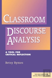 Classroom Discourse Analysis