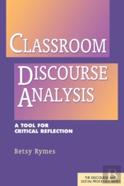 Classroom Discourse Analysis