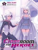 Classroom For Heroes, Vol. 6