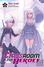 Classroom For Heroes, Vol. 6