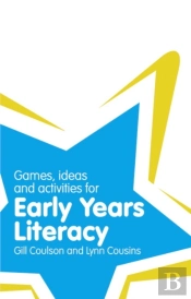 Classroom Gems: Games, Ideas And Activities For Early Years Literacy