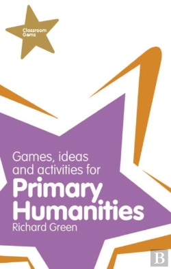 Bertrand.pt - Classroom Gems: Games, Ideas And Activities For Primary Humanities (History, Georgraphy And Re)