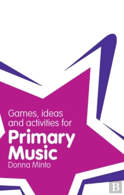 Bertrand.pt - Classroom Gems: Games, Ideas And Activities For Primary Music