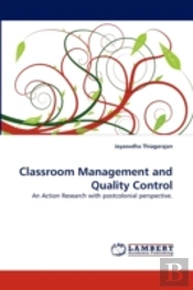 Classroom Management And Quality Control