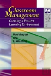 Classroom Management - Creating A Positive Learning Environment