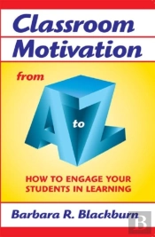 Classroom Motivation From A To Z