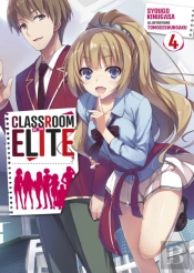 Classroom Of The Elite (Light Novel) : Tome 4
