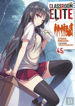 Bertrand.pt - Classroom Of The Elite (Light Novel) : Tome 4.5