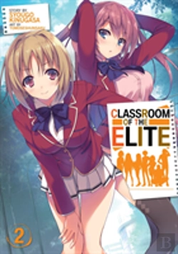 Bertrand.pt - Classroom Of The Elite (Light Novel) Vol. 2