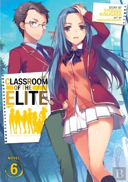 Bertrand.pt - Classroom Of The Elite (Light Novel) Vol. 6