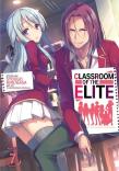 Classroom Of The Elite (Light Novel) Vol. 7