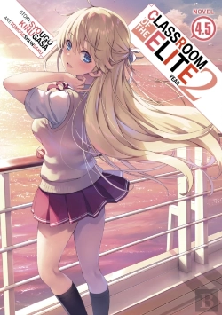 Bertrand.pt - Classroom Of The Elite: Year 2 (Light Novel) Vol. 4.5