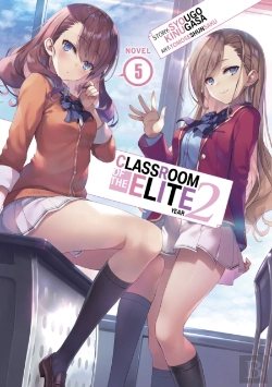 Bertrand.pt - Classroom Of The Elite: Year 2 (Light Novel) Vol. 5