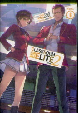 Bertrand.pt - Classroom Of The Elite: Year 2 (Light Novel) Vol. 6