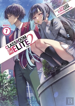 Bertrand.pt - Classroom Of The Elite: Year 2 (Light Novel) Vol. 7