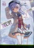 Classroom Of The Elite: Year 2 (Light Novel) Vol. 9.5