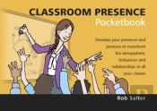 Classroom Presence Pocketbook