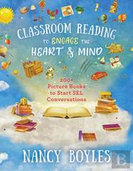 Classroom Reading To Engage The Heart And Mind