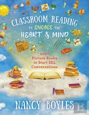 Classroom Reading To Engage The Heart And Mind
