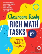 Classroom-Ready Rich Math Tasks, Grades K-1