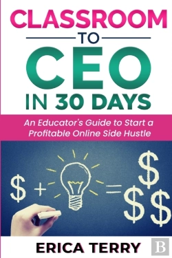 Bertrand.pt - Classroom To Ceo In 30 Days