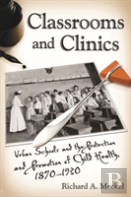 Classrooms And Clinics