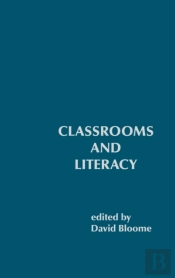 Classrooms And Literacy