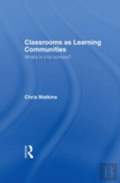 Classrooms As Learning Communities