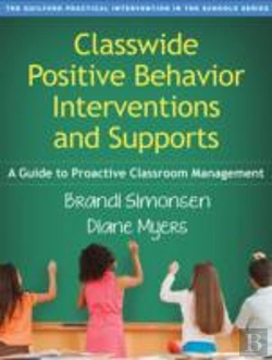 Bertrand.pt - Classwide Positive Behavior Interventions And Supports, First Edition