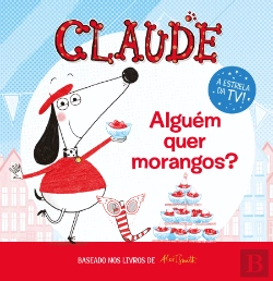 Bertrand.pt - Claude - Alguém Quer Morangos?