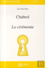 Claude Chabrol ; La Cérémonie