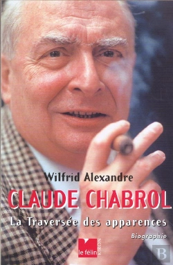 Bertrand.pt - Claude Chabrol ; La Traversee Des Apparences