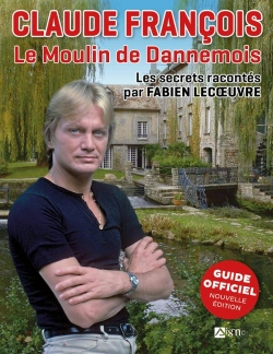 Bertrand.pt - Claude François : Le Moulin De Dannemois