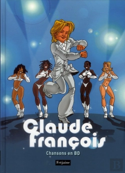 Bertrand.pt - Claude Francois. Ses Chansons En Bd