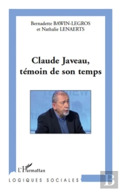 Claude Javeau, Témoin De Son Temps