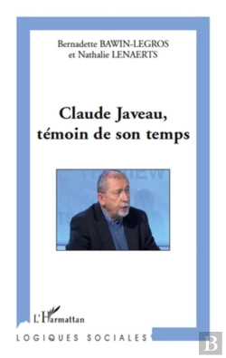 Bertrand.pt - Claude Javeau, Témoin De Son Temps