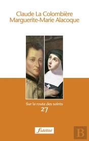 Claude La Colombière, Marguerite-Marie Alacoque
